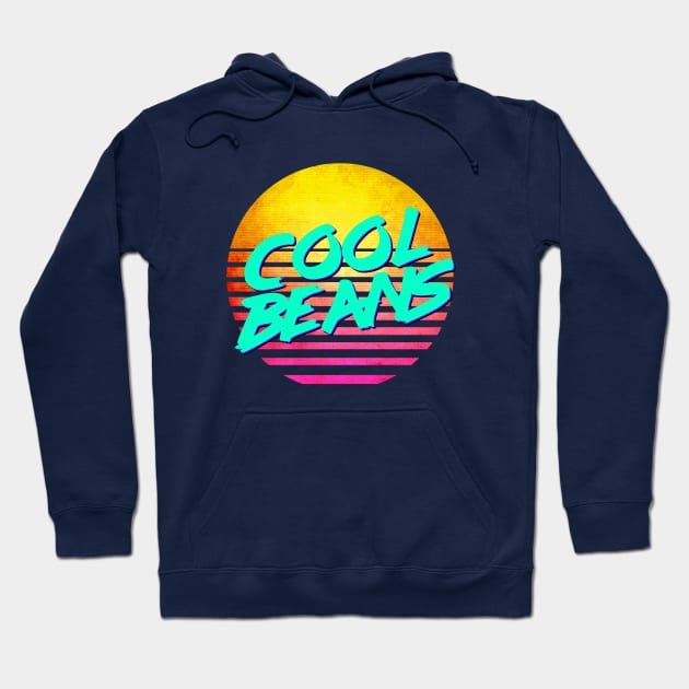 Funny Nostalgic Retro 80's "COOL BEANS" Hoodie by GWENT